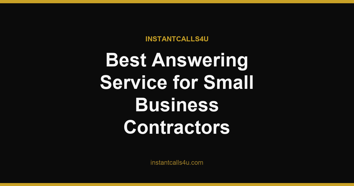 Best Answering Service for Small Business Contractors